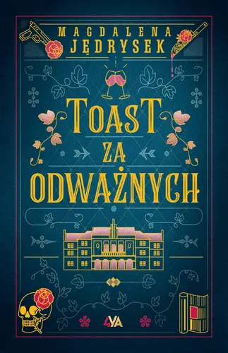 Okładka: Toast za odważnych