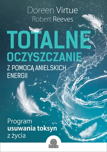Okładka: Totalne oczyszczanie z pomocą anielskich energii
