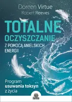 Okładka: Totalne oczyszczanie z pomocą anielskich energii
