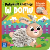 Okładka: Dotykam i poznaję. W domu. Książeczka sensoryczna