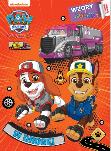 Okładka: Psi Patrol. Wzory i Kolory 4. W drogę!