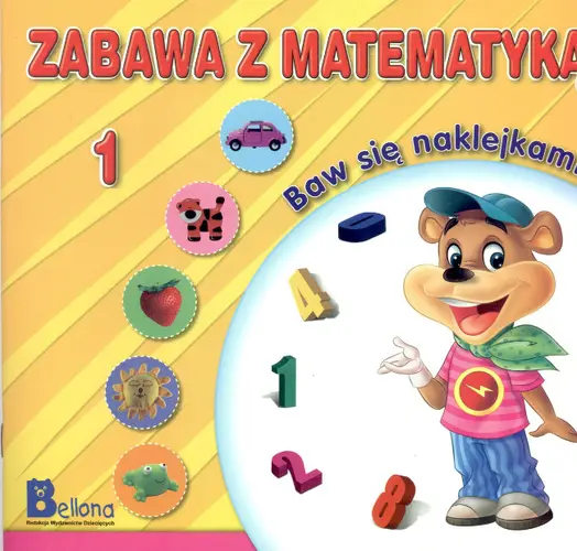 Okładka: Zabawa z matematyką. Baw się naklejkami 1