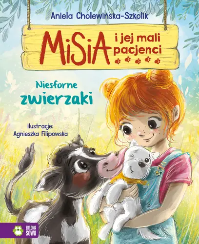 Okładka: Misia i jej mali pacjenci. Niesforne zwierzaki