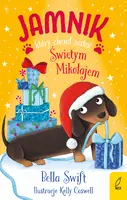 Okładka: Jamnik, który chciał zostać Świętym Mikołajem
