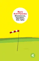 Okładka: Stanowczo, łagodnie, bez lęku