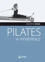 Okładka: Pilates w rehabilitacji