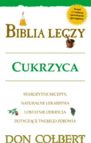 Okładka: Biblia leczy. Cukrzyca