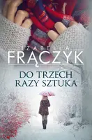 Okładka: Do trzech razy sztuka