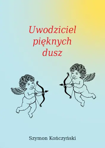 Okładka: Uwodziciel pięknych dusz