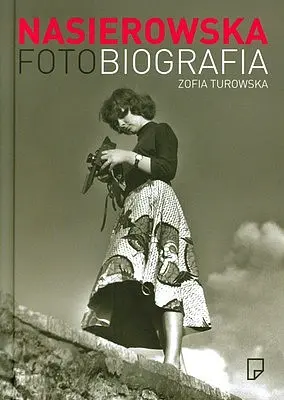 Okładka: Nasierowska. Fotobiografia