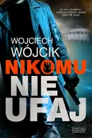 Okładka: Nikomu nie ufaj
