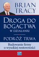 Okładka: Droga do bogactwa w działaniu