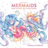 Okładka: Pop manga. Mermaids and other sea creatures