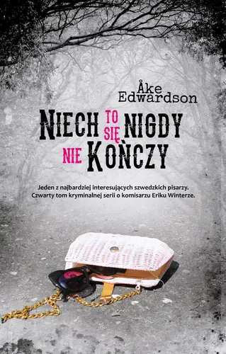 Okładka: Niech się nigdy nie kończy
