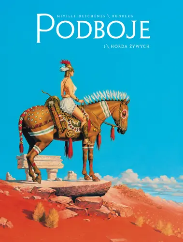 Okładka: Horda Żywych, tom 1. Podboje