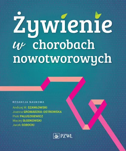 Okładka: Żywienie w chorobach nowotworowych