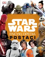 Okładka: Star Wars. Encyklopedia postaci. Wydanie uzupełnione