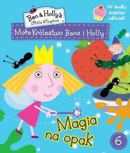 Okładka: Małe królestwo Bena i Holly