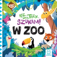Okładka: Raz, dwa, trzy – szukam! W zoo