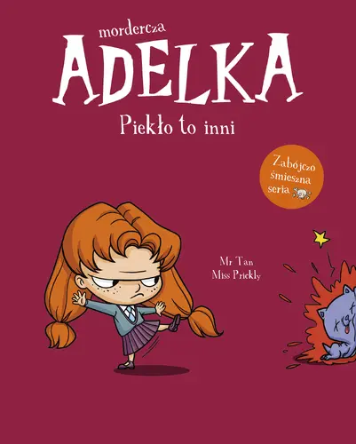 Okładka: Mordercza Adelka. Piekło to inni