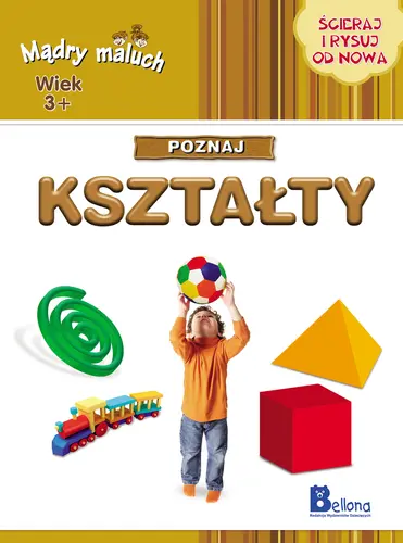 Okładka: Ścieraj i rysuj i od nowa! Poznaj kształty