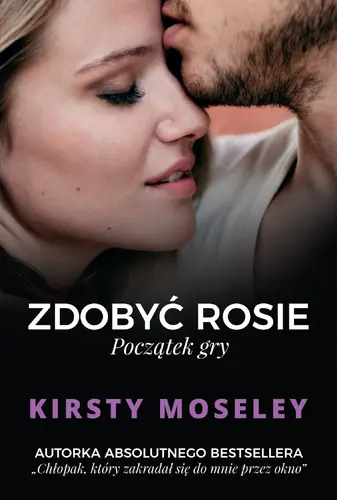 Okładka: Zdobyć Rosie. Początek gry