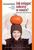 Okładka: Jak osiągać sukcesy w nauce?