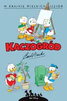 Okładka: Kaczogród – Carl Barks – W krainie wielkich jezior i inne historie z lat 1956-1957, tom 6