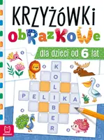 Okładka: Krzyżówki obrazkowe dla dzieci od 6 lat