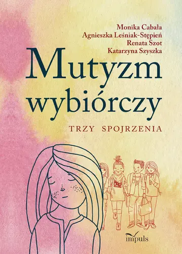 Okładka: Mutyzm wybiórczy