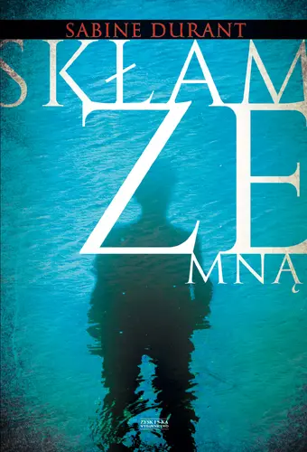 Okładka: Skłam ze mną