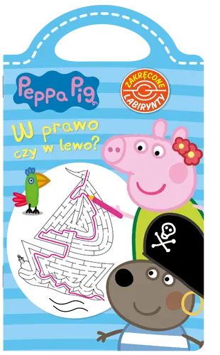 Okładka: Peppa Pig. Zakręcone labirynty. W prawo, czy w lewo