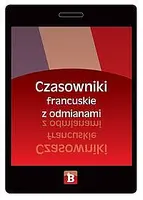 Okładka: Odmiany czasowników francuskich
