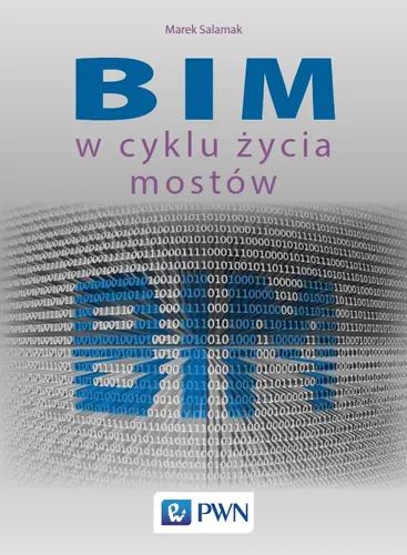 Okładka: BIM w cyklu życia mostów