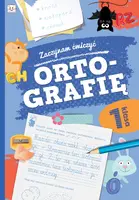 Okładka: Zaczynam ćwiczyć ortografię kl. 1