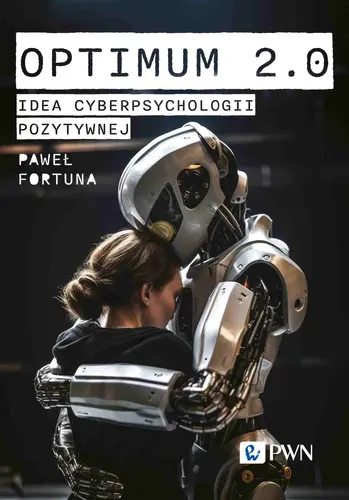 Okładka: Optimum 2.0. Idea cyberpsychologii pozytywnej