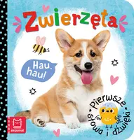 Okładka: Pierwsze słowa i dźwięki. Zwierzęta