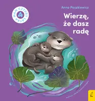 Okładka: Wierzę, że dasz radę. Mam cztery latka