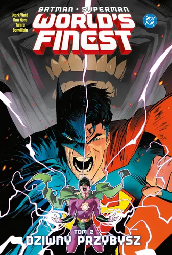 Okładka: Batman/Superman. World's Finest. Dziwny przybysz. Tom 2