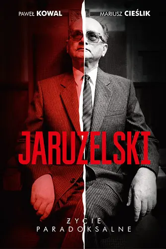 Okładka: Jaruzelski: Życie paradoksalne