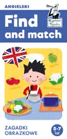 Okładka: Find and match. Angielski. Zagadki obrazkowe. Kapitan Nauka