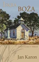 Okładka: Iskra boża. Cudowne lata w Mitford