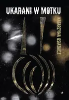 Okładka: Ukarani w Motku