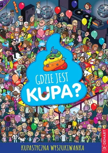 Okładka: Gdzie jest kupa?