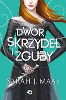 Okładka: Dwór skrzydeł i zguby. Tom 3