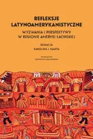 Okładka: Refleksje latynoamerykanistyczne