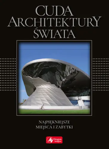 Okładka: Cuda architektury świata (wersja exclusive)