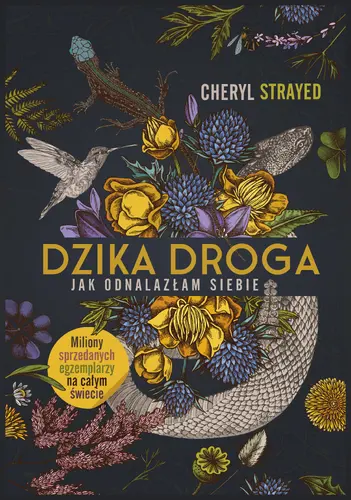Okładka: Dzika droga. Jak odnalazłam siebie