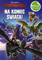 Okładka: Dragons Naklejaj raz po raz Na koniec świata!