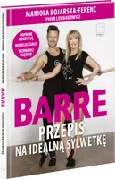 Okładka: Barre. Przepis na idealną sylwetkę. Książka z płytą DVD.